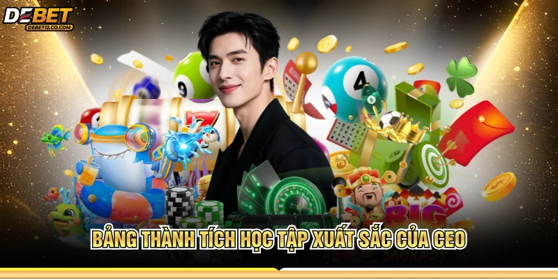 Bảng thành tích học tập xuất sắc của CEO
