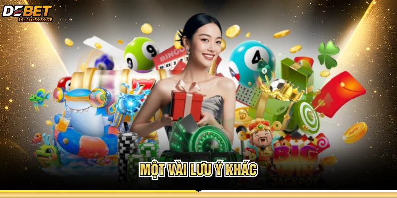 Một vài lưu ý khác hội viên cần biết 