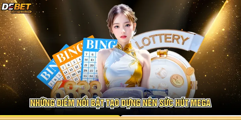 Những điểm nổi bật tạo dựng nên sức hút Mega 