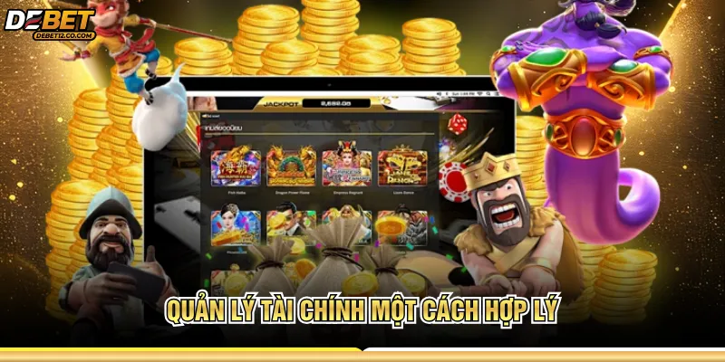 Quản lý tài chính một cách hợp lý 