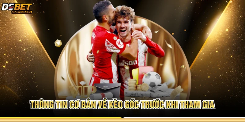 Thông tin cơ bản về kèo góc trước khi tham gia